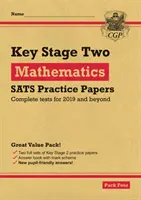 Nové cvičné papíry k maturitě z matematiky KS2: Balíček 4 - pro testy v roce 2022 (s bezplatnými online doplňky) - New KS2 Maths SATS Practice Papers: Pack 4 - for the 2022 tests (with free Online Extras)