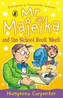 Pan Majeika a školní týden knih - Mr Majeika and the School Book Week