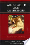 Willa Catherová a estetika - Willa Cather and Aestheticism