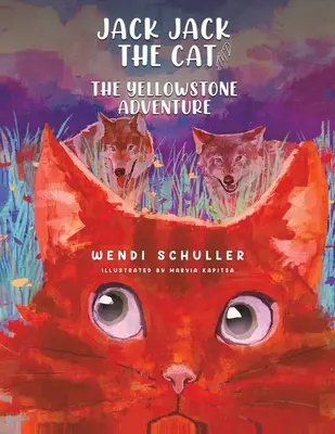 Kocour Jack a dobrodružství v Yellowstonu - Jack Jack the Cat and the Yellowstone Adventure