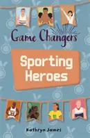 Reading Planet KS2 - Game-Changers: Sportovní hrdinové - úroveň 7: Saturn/modročervená skupina - Reading Planet KS2 - Game-Changers: Sporting Heroes - Level 7: Saturn/Blue-Red band