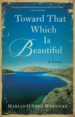 K tomu, co je krásné - Toward That Which Is Beautiful