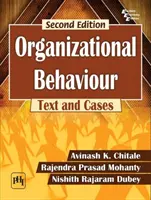 Organizační chování - text a případy - Organizational Behaviour - Text and Cases