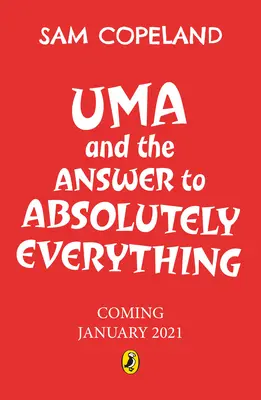 Uma a odpověď na úplně všechno - Uma and the Answer to Absolutely Everything