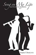 Song on My Lips - Jazzoví velikáni byli mými učiteli - Song on My Lips - Jazz Greats Were My Mentors