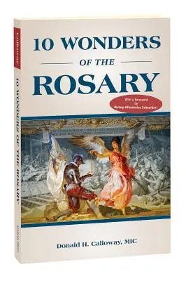 10 zázraků růžence - 10 Wonders of the Rosary