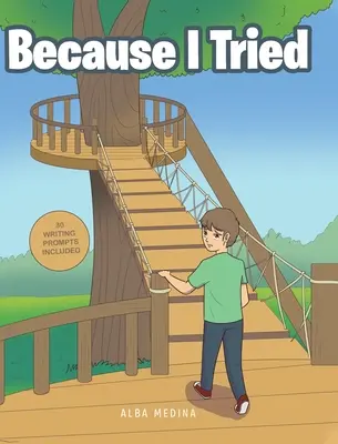Protože jsem se snažil - Because I Tried