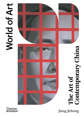 Umění současné Číny - The Art of Contemporary China