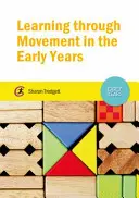 Učení pohybem v raném věku - Learning Through Movement in the Early Years