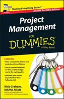ŘÍZENÍ PROJEKTŮ PRO PANÁKY 2. UK PO - PROJECT MANAGEMENT FOR DUMMIES 2ND UK PO