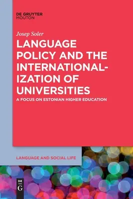 Jazyková politika a internacionalizace univerzit - Language Policy and the Internationalization of Universities