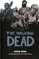 The Walking Dead, Book 9