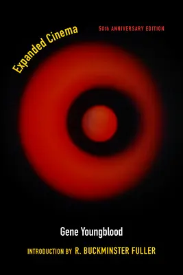 Rozšířená kinematografie: Výroční vydání k padesátému výročí - Expanded Cinema: Fiftieth Anniversary Edition