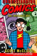 Porozumění komiksu: Neviditelné umění - Understanding Comics: The Invisible Art