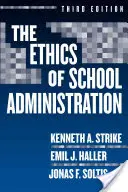 Etika ve vedení školy - The Ethics of School Administration