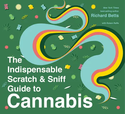 Nepostradatelný průvodce konopím (The Indispensable Scratch & Sniff Guide to Cannabis) - The Indispensable Scratch & Sniff Guide to Cannabis