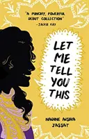 Nechte mě to říct - Let Me Tell You This
