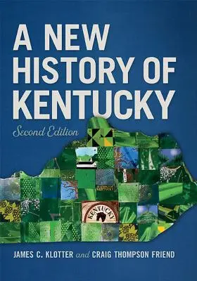 Nové dějiny Kentucky - A New History of Kentucky