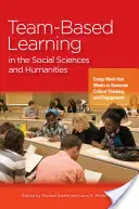 Týmové učení pro výuku zdravotnických profesí: Příručka k využití malých skupin pro zlepšení výuky - Team-Based Learning for Health Professions Education: A Guide to Using Small Groups for Improving Learning