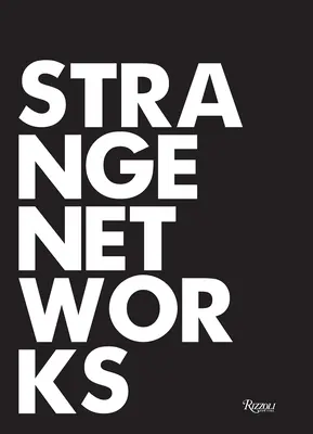 Podivné sítě - Strange Networks