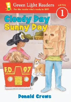 Zamračený den Slunečný den - Cloudy Day Sunny Day