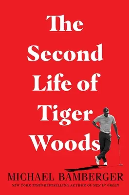 Druhý život Tigera Woodse - The Second Life of Tiger Woods
