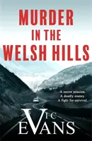 Vražda ve velšských kopcích - Murder in the Welsh Hills