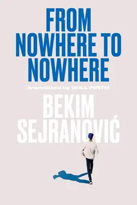 Odnikud nikam - From Nowhere to Nowhere