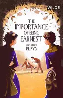 Důležité je být vážný a jiné hry - Importance of Being Earnest and Other Plays