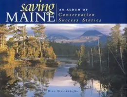 Záchrana státu Maine - Saving Maine