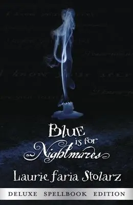 Modrá je pro noční můry - Blue Is for Nightmares