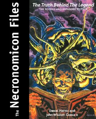Akta Necronomicon: Pravda o Lovecraftově legendě: Kniha Necronomics: Kniha Necronomics: Kniha Necronomics: Pravda o Lovecraftově legendě - The Necronomicon Files: The Truth Behind Lovecraft's Legend