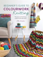 Průvodce pro začátečníky pletením technikou Colourwork - Beginner's Guide to Colourwork Knitting