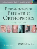 Základy dětské ortopedie - Fundamentals of Pediatric Orthopedics