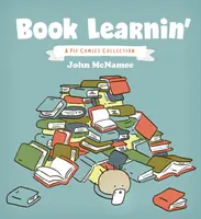 Kniha Učíme se: A Pie Comics Collection - Book Learnin': A Pie Comics Collection