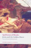 Jáson a zlaté rouno: (Argonautika) - Jason and the Golden Fleece: (The Argonautica)
