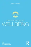 Psychologie pohody - The Psychology of Wellbeing