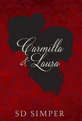 Carmilla a Laura - Carmilla and Laura