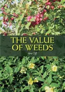 Hodnota plevele - The Value of Weeds