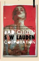 Špatná občanská společnost: Záhada Grega Salema - Bad Citizen Corporation: A Greg Salem Mystery