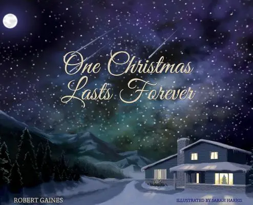 Jedny Vánoce trvají věčně - One Christmas Lasts Forever