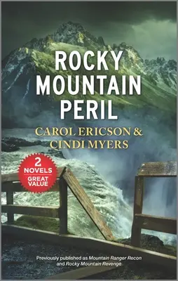 Nebezpečí Skalistých hor - Rocky Mountain Peril