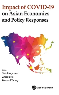 Dopad Covid-19 na asijské ekonomiky a politické reakce - Impact of Covid-19 on Asian Economies and Policy Responses
