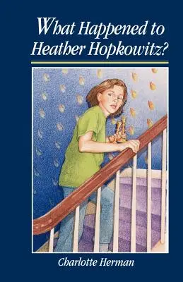 Co se stalo s Heather Hopkowitzovou? - What Happened to Heather Hopkowitz?