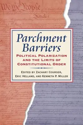 Pergamenové bariéry: Politická polarizace a hranice ústavního pořádku - Parchment Barriers: Political Polarization and the Limits of Constitutional Order