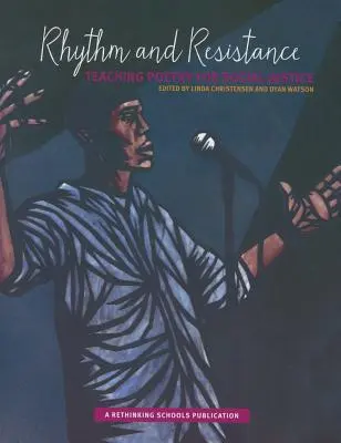 Rytmus a odpor: Rytmus a poezie pro sociální spravedlnost - Rhythm and Resistance: Teaching Poetry for Social Justice