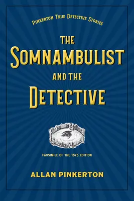 Detektiv a somnambul - The Detective and the Somnambulist