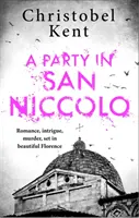 Večírek v San Niccolo - A Party in San Niccolo