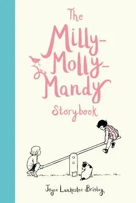 Kniha příběhů Milly-Molly-Mandy - The Milly-Molly-Mandy Storybook