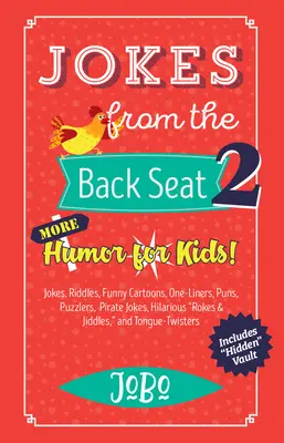 Vtipy ze zadního sedadla 2: Další humor pro děti! - Jokes from the Back Seat 2: More Humor for Kids!